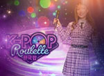 K-pop Roulette